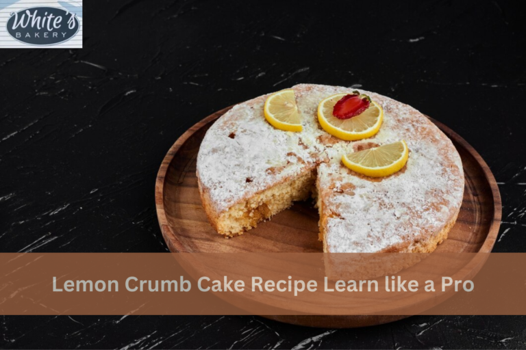 Lemon Crumb Cake Recipe Learn like a Pro